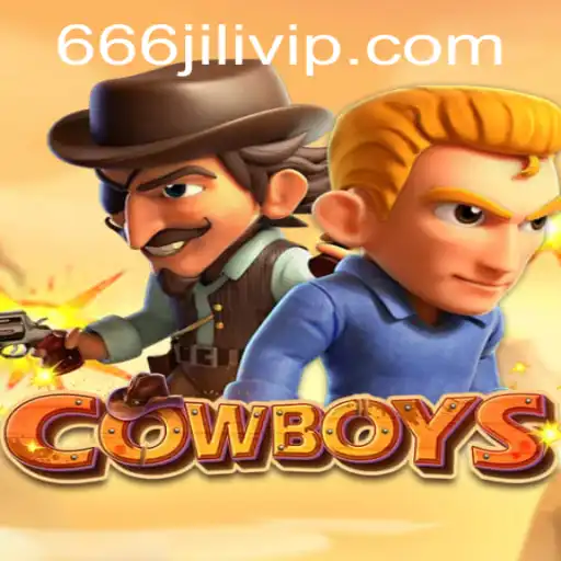 Explore the Exciting World of COWBOYS and the Thrilling 666JILI Experience