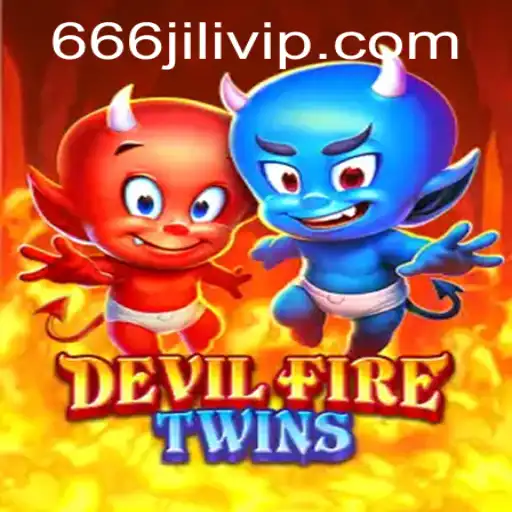 DevilFireTwins: Exploring the Fiery Realm of 666JILI