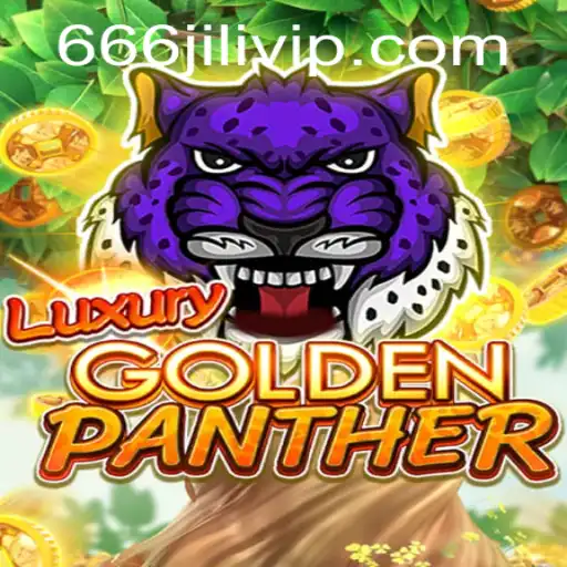 LUXURYGOLDENPANTHER: A Wild Adventure with 666JILI
