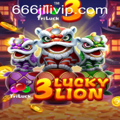 Master the Thrills of 3LUCKYLION with 666JILI