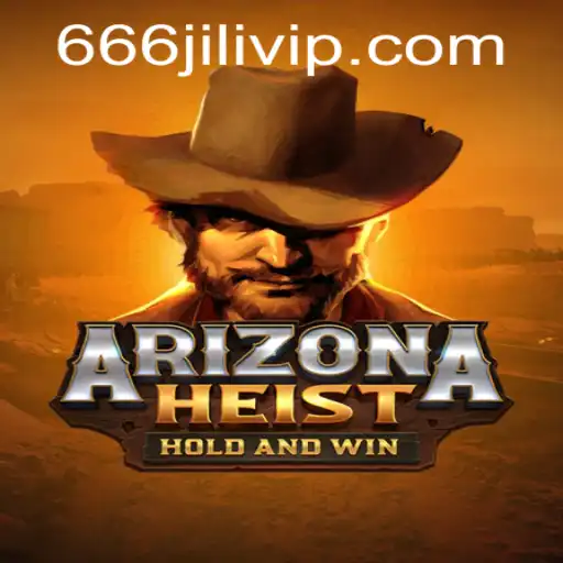 Explore the Thrilling World of ArizonaHeist: Dive into Adventure with 666JILI