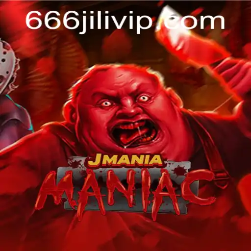 Exploring the Thrills of JManiaManiac: The 666JILI Adventure