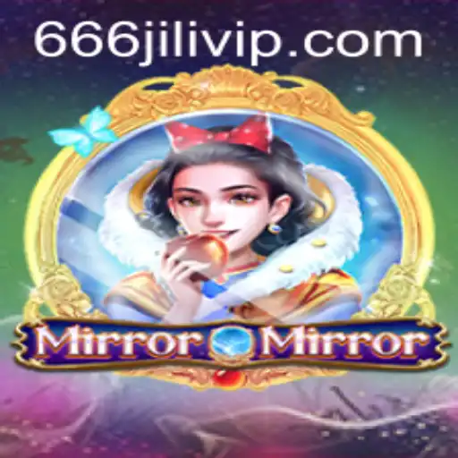 MirrorMirror: A Unique Gaming Experience with 666JILI