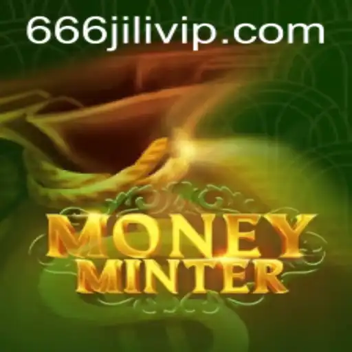 Explore the Exciting World of MoneyMinter with 666JILI