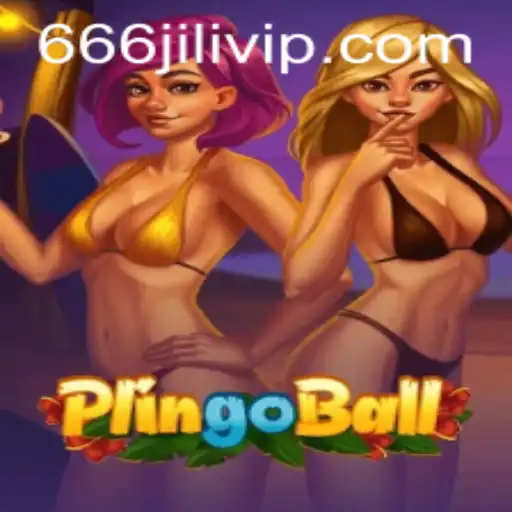 Exploring the Exciting World of Plingoball and Unveiling the Mysterious 666JILI