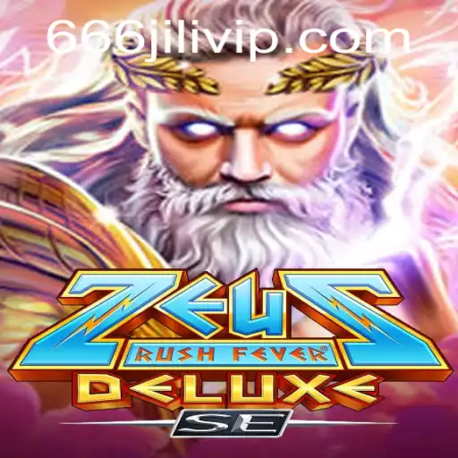 Unveiling the Thrills of ZeusRushFeverDeluxeSE with 666JILI