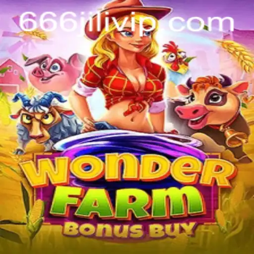 Discover the Excitement of WonderFarmBonusBuy Game with 666JILI